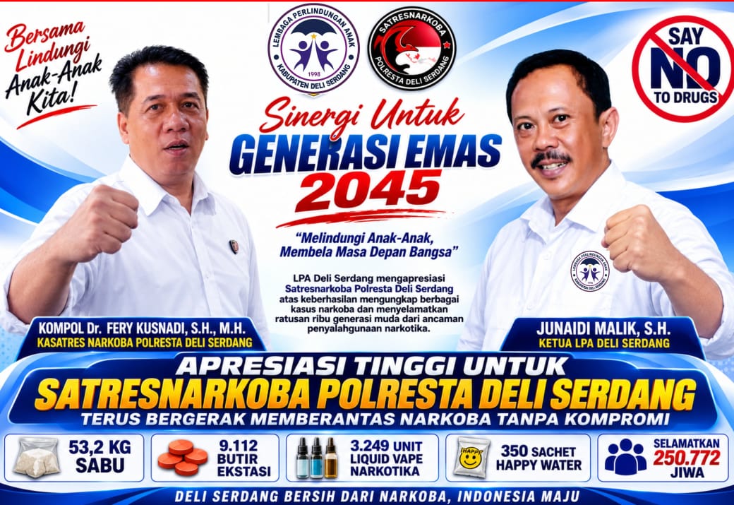 LPA Deli Serdang Apresiasi Satresnarkoba Polresta Deli Serdang – Ungkap Kasus Narkoba Besar, Selamatkan 250 Ribu Jiwa   